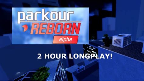 IT'S FINALLY HERE! Parkour Reborn Alpha | Roblox - YouTube