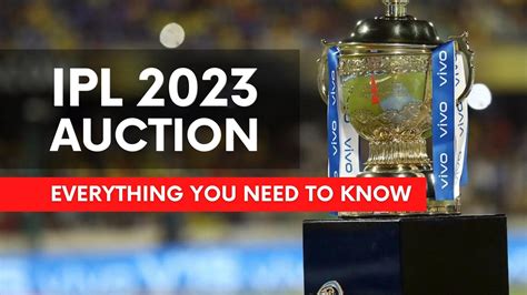 IPL 2023 Mini Auction Date and New Rules Revealed, Most Expensive Players, Deadline and Recent ...