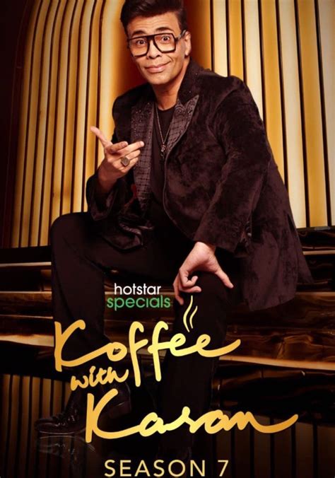 Koffee with Karan Season 7 - watch episodes streaming online