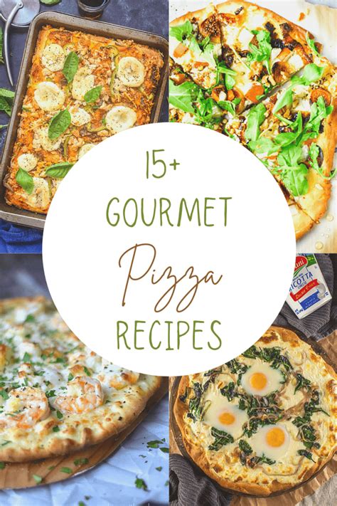 15 Delicious Gourmet Pizza Recipes - A Crazy Family