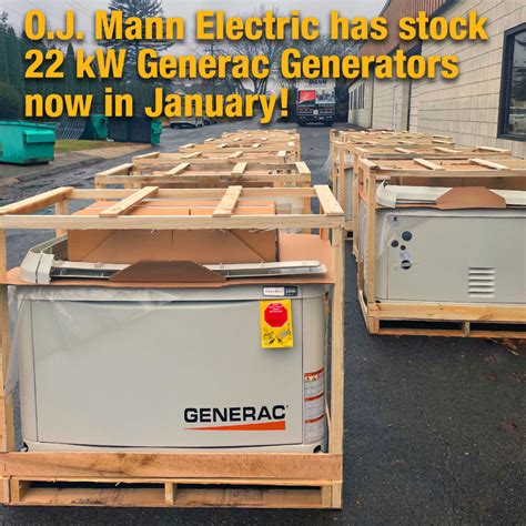 We have 22 kW Generac Generators in Stock! – O.J. Mann Generators of CT