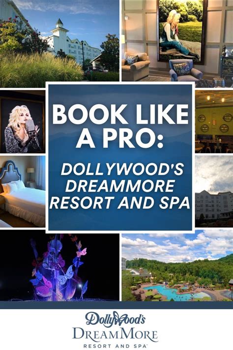 Book Like a Pro: Dollywood's DreamMore Resort and Spa | Resort, Dollywood, Resort spa