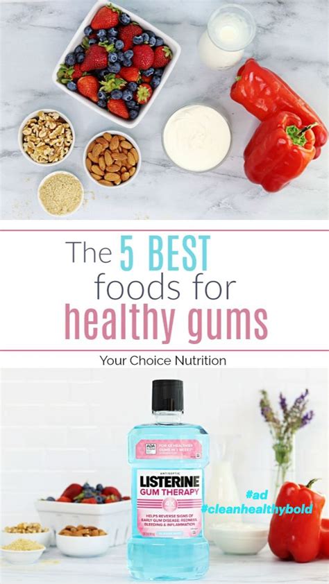 The 5 Best Foods for Healthy Gums: An immersive guide by Brittany | Your Choice Nutrition