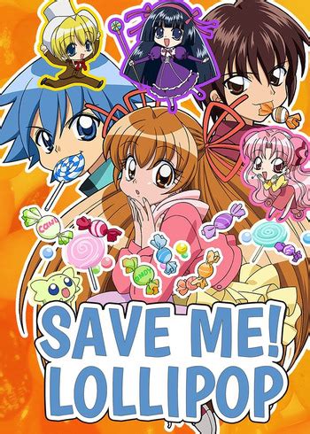 Save Me! Lollipop | Anime-Planet