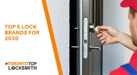 Top 5 Lock Brands in 2020 ☑️ Toronto Top Locksmith