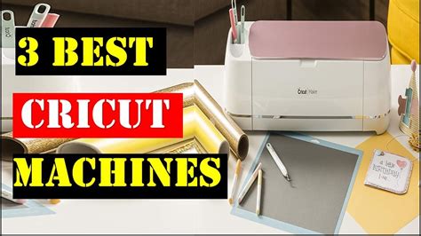 Best Cricut Machines 2023 | Top 3 Best Cricut Machines (Review) - YouTube