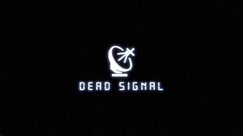 Dead Signal | Welcome to the Game Wiki | Fandom