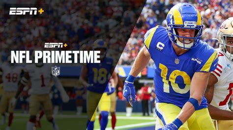 NFL PrimeTime on ESPN+ | Watch ESPN