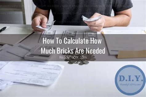 Brick Cost Estimator / Calculator - Ready To DIY