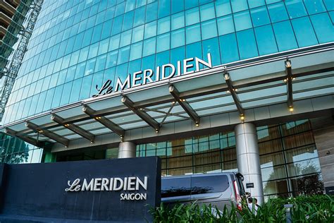 【Review】Le Meridien Saigon Ho Chi Minh, Vietnam - The Local Travel Guide