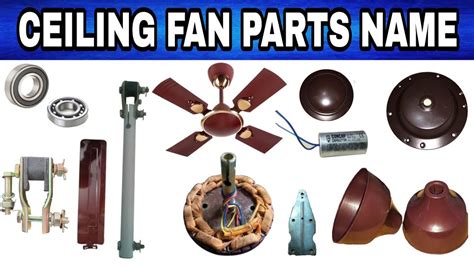 Ceiling fan all parts name ||inside & outside|| - YouTube