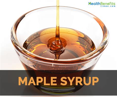 Maple syrup Facts, Health Benefits and Nutritional Value