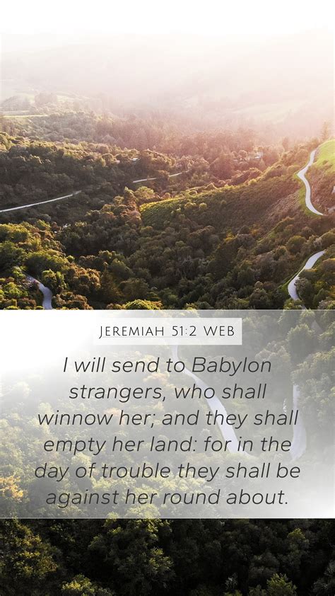 Jeremiah 51:2 WEB Mobile Phone Wallpaper - I will send to Babylon ...