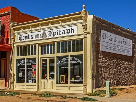 Come Visit Tombstone AZ – "The Town Too Tough To Die"