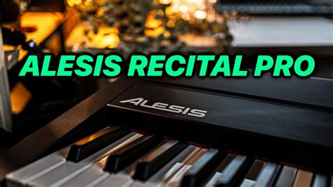 Alesis Recital Pro 88 Review - Best Piano Keyboards