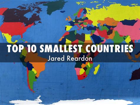 Top 10 smallest countries by 7reardonj