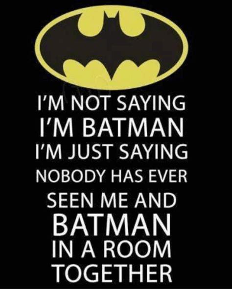 I'M Batman Meme Funny Image Photo Joke 11 | QuotesBae