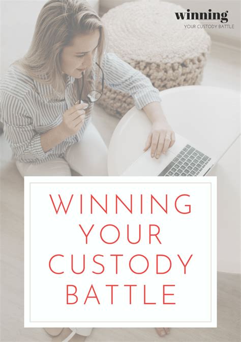 Winning Your Custody Battle Course