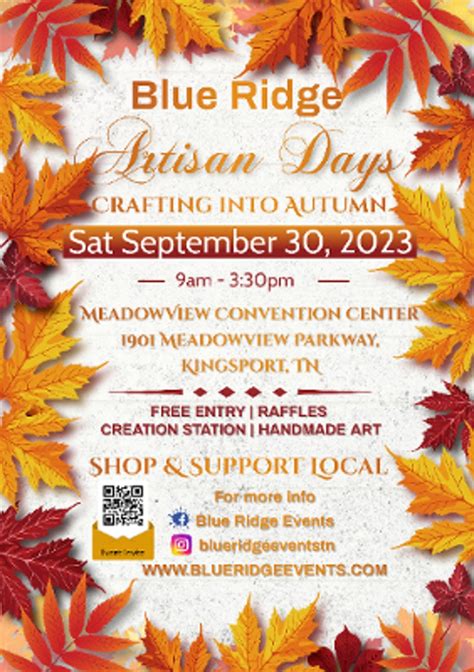 Blue Ridge Artisan Days-Crafting into Autumn, MeadowView Conference Resort & Convention Center ...