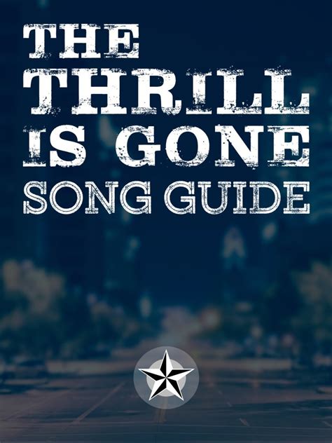 The Thrill Is Gone Song Guide