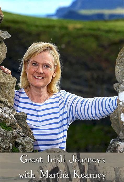 Great Irish Journeys with Martha Kearney - TheTVDB.com