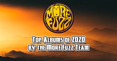 Best Stoner Rock Albums 2020 | More Fuzz Stoner Doom Psych Blog