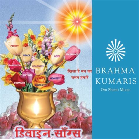 Stream Brahma Kumaris | Listen to Divine Songs-01 playlist online for ...