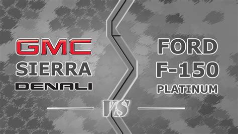 GMC Sierra Denali vs Ford F-150 Platinum - YouTube