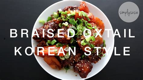 Korean Braised Oxtail - YouTube