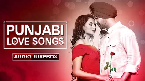 Punjabi Love Songs | Audio Jukebox - YouTube