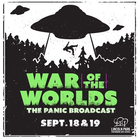 War of the Worlds: The Panic Broadcast at Lincoln Park Performing Arts Cente Pittsburgh 2020