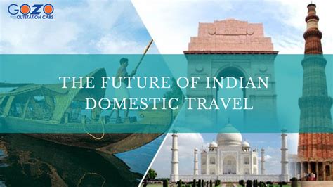 What role would the domestic travel play in boosting Indian economy in coming days? : Namaste ...