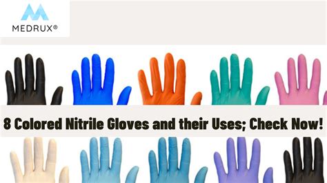 8 Colored Nitrile Gloves And Their Uses; Check Now! - Medrux