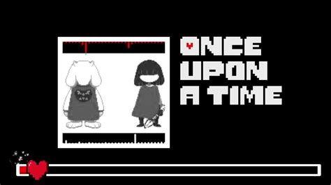 Undertale - Once Upon a Time - Remix - YouTube