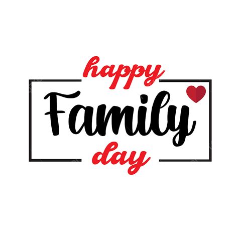 Happy Family Day Clipart Transparent PNG Hd, Happy Family Day Excellent ...