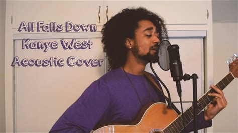 All Falls Down - Kanye West - Acoustic Cover - YouTube