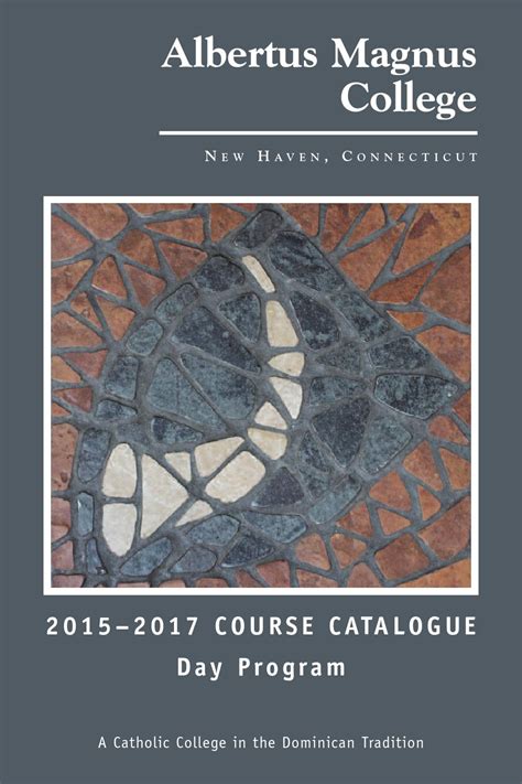 Albertus Magnus College Course Catalogue 2013-2015 by Albertus Magnus College - Issuu