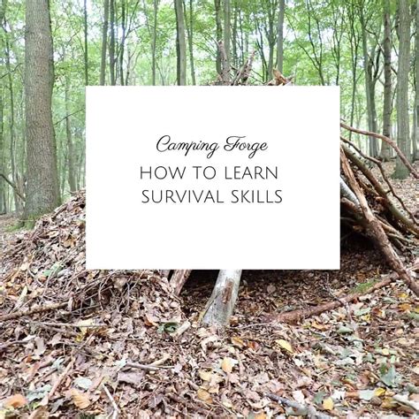 How To Learn Survival Skills | Camping Tips From Camping Forge