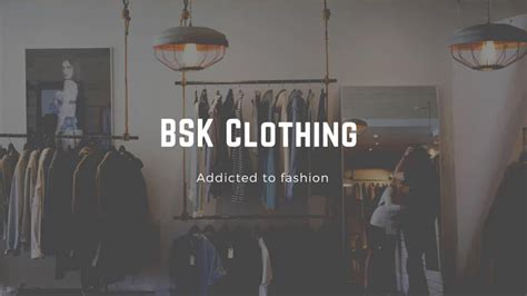 BSK Clothing - Home