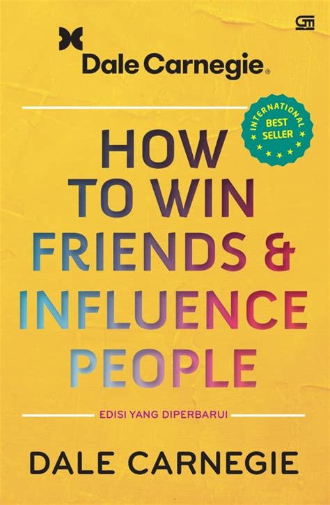 Jual Buku How to Win Friends and Influence People: Edisi yang ...