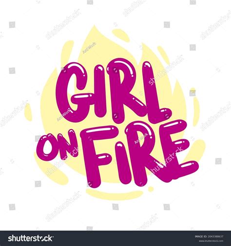 Girl On Fire Quote Text Typography Stock Vector (Royalty Free ...