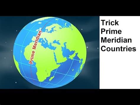 Trick To Remember Countries through which Prime Meridian Passes - YouTube