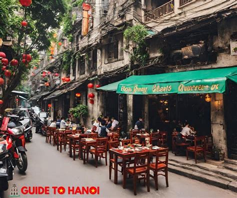 The Best Restaurants in Hanoi Old Quarter | Guide to Hanoi