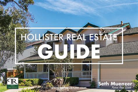 Hollister CA Community & Real Estate Guide ‹ Pierce Real Estate ...