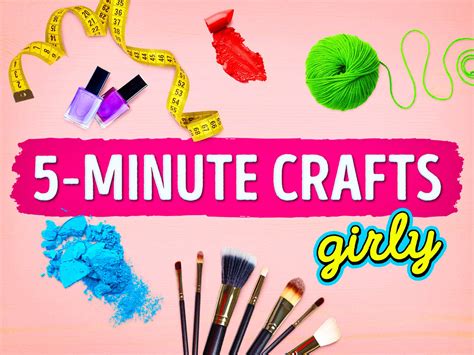 Watch 5 Minute Crafts Girly | Prime Video