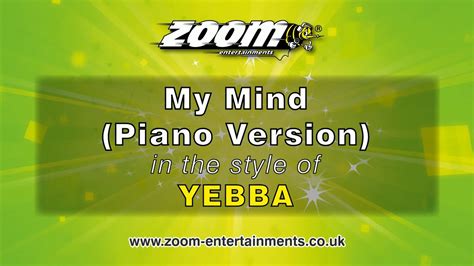 YEBBA - My Mind - Acoustative Piano Karaoke Version from Zoom Karaoke ...