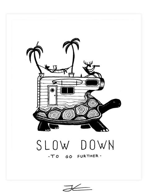 Slow Down - Print/ Framed Print | Art inspiration drawing, Art ...