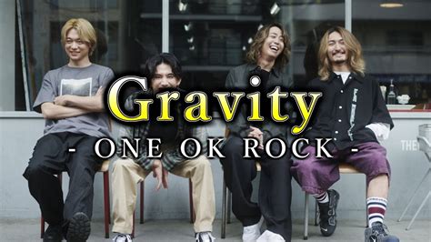 【Lyrics】 ONE OK ROCK - Gravity 和訳、カタカナ付き - YouTube