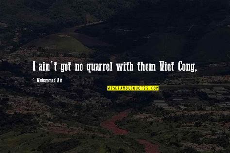 The Viet Cong Quotes: top 8 famous quotes about The Viet Cong