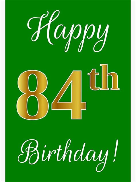 "Elegant, Faux Gold Look Number, "Happy 84th Birthday!" (Green Background)" Photographic Print ...